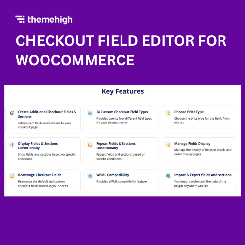 Checkout Field Editor for WooCommerce Pro By ThemeHigh